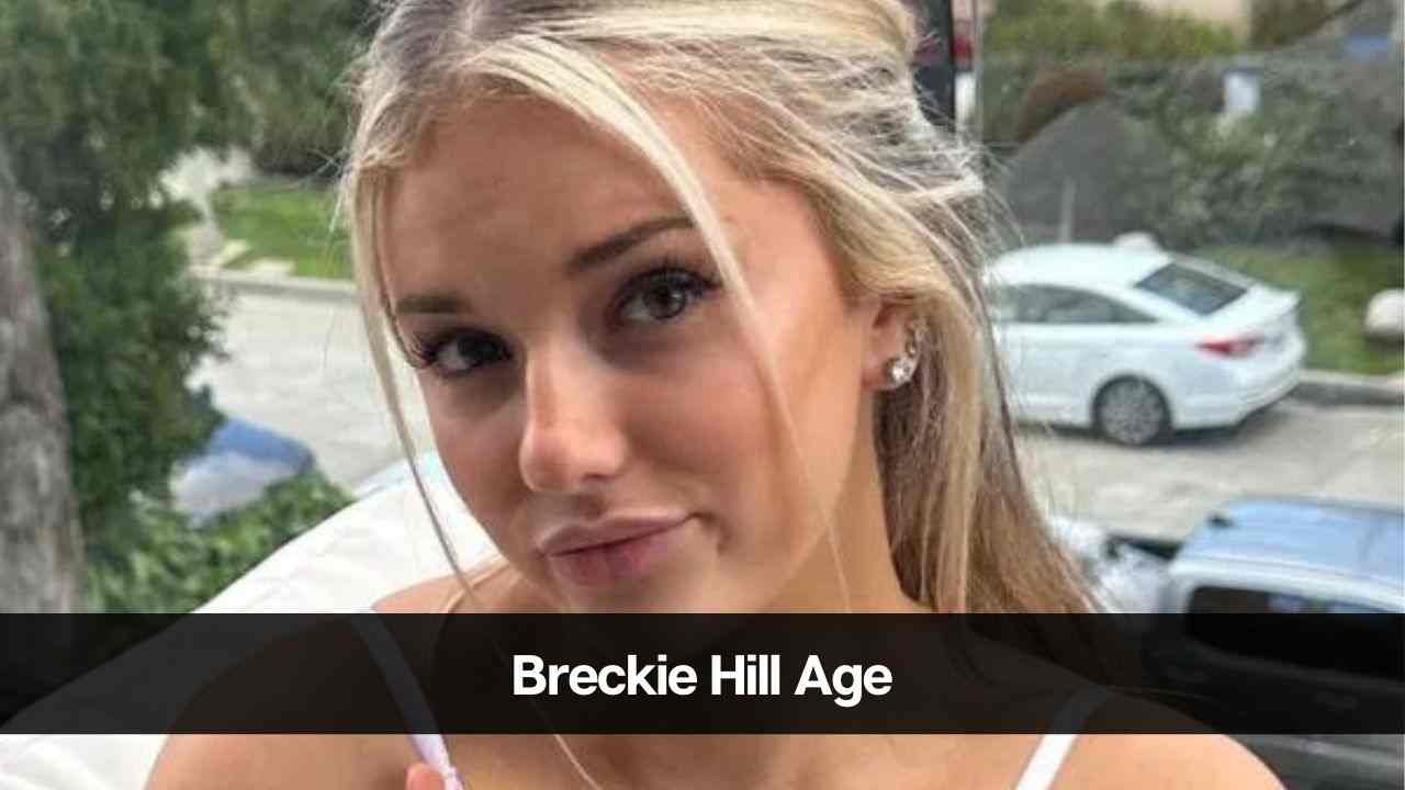 Breckie Hill Age