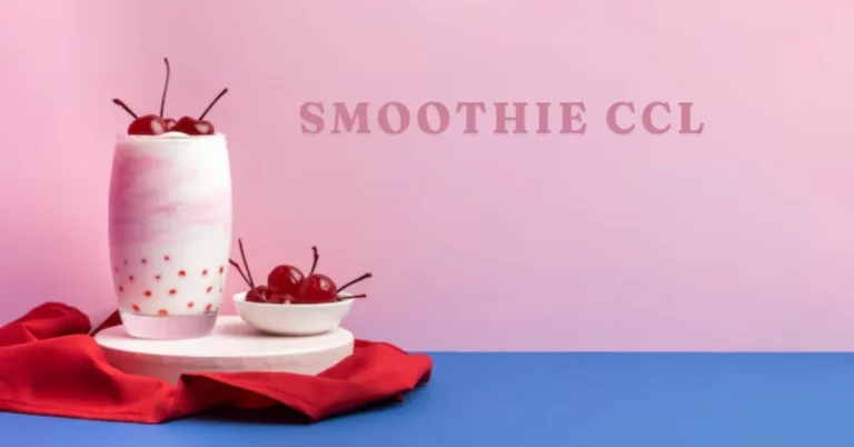 The Smoothie Ccl: The Phenomenon and Crafting the Perfect Blend