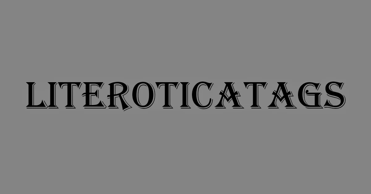 Literoticatags